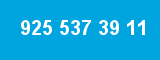 925 537 39 11 925 537 39 11